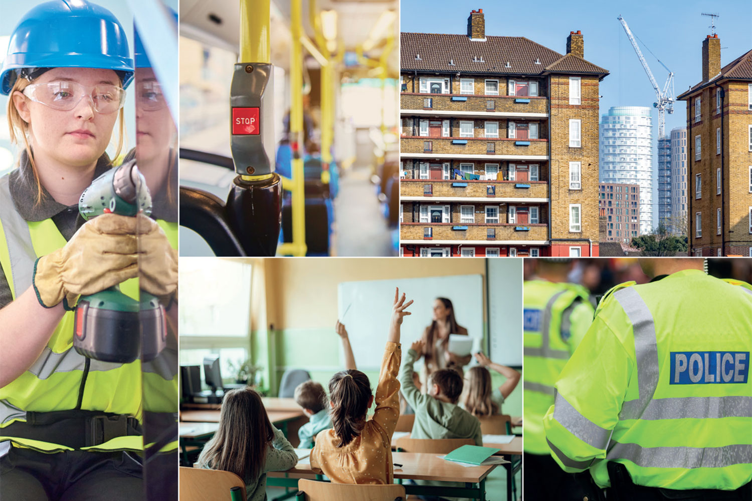 montage of photos – female apprentice in high vis jacket and protective glasses using a power tool; interior of bus; pupils with hands up in a school classroom; rear view of police officers in high vis jackets; social housing flats with new build and cranes in background